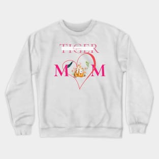 Tiger Mom | Big Love Crewneck Sweatshirt